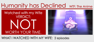 Illustration for article titled Watched With My Wife: Humanity Has Declined